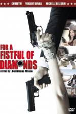 Watch For a Fistful of Diamonds Movie4k