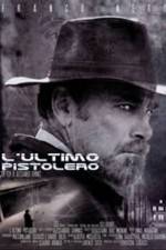 Watch L'ultimo pistolero Movie4k