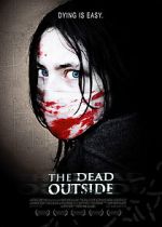 Watch The Dead Outside Movie4k