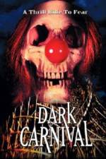 Watch Dark Carnival Movie4k