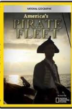 Watch National Geographic Americas Pirate Fleet Movie4k