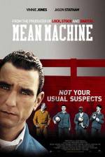 Watch Mean Machine Movie4k