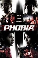 Watch Phobia Movie4k