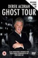 Watch Derek Acorah Ghost Tour Movie4k