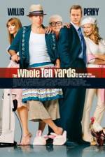 Watch The Whole Ten Yards Movie4k