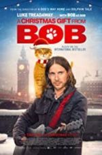 Watch A Gift from Bob Movie4k