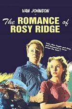 Watch The Romance of Rosy Ridge Movie4k