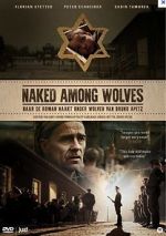 Watch Naked Among Wolves Movie4k