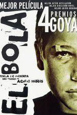 Watch El Bola Movie4k