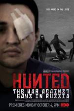 Watch Hunted-The War Against Gays in Russia Movie4k