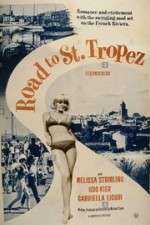 Watch Road to Saint Tropez Online Movie4k