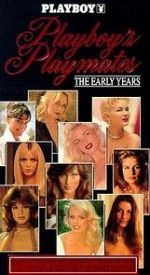 Watch Playboy Playmates: The Early Years Movie4k