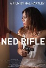 Watch Ned Rifle Online Movie4k