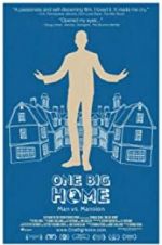 Watch One Big Home Movie4k