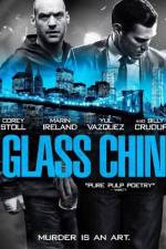 Watch Glass Chin Movie4k