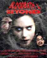 Watch Bloodbath & Beyond Movie4k