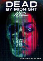 Watch Dead by Midnight (Y2Kill) Online Movie4k