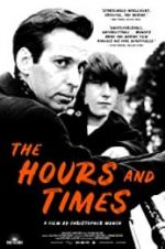 Watch The Hours and Times Movie4k