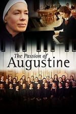 Watch La passion d\'Augustine Movie4k