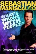 Watch Sebastian Maniscalco What's Wrong with People Movie4k