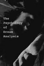 Watch The Psychology of Dream Analysis Movie4k