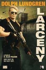 Watch Larceny Movie4k