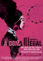 Watch La dona illegal Movie4k
