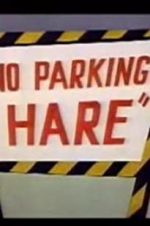 Watch No Parking Hare Movie4k