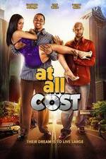 Watch At All Cost Movie4k