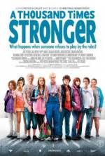 Watch A Thousand Times Stronger Movie4k