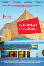 Watch Cathedrals of Culture Movie4k