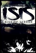 Watch ISIS: Rise of Terror Movie4k