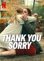 Watch Thank You, I\'m Sorry Online Movie4k
