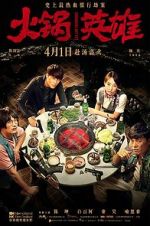 Watch Huo guo ying xiong Movie4k