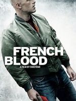 Watch French Blood Movie4k