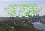 Watch Matt McCusker: The Speed of Light Movie4k