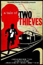 Watch A Tale of Two Thieves Movie4k