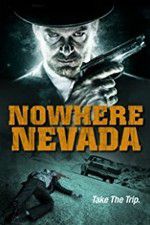 Watch Nowhere Nevada Movie4k