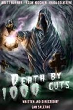 Watch Death by 1000 Cuts Movie4k