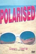 Watch Polarised Movie4k