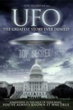 Watch UFO: The Greatest Story Ever Denied Movie4k