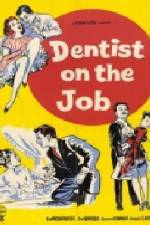 Watch Dentist on the Job Movie4k