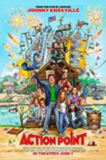 Watch Action Point Movie4k