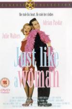 Watch Just Like a Woman Movie4k