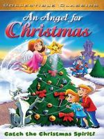 Watch An Angel for Christmas Movie4k