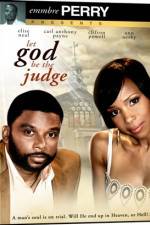 Watch Let God Be the Judge Movie4k