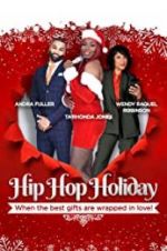 Watch Hip Hop Holiday Movie4k