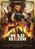 Watch Mad Heidi Movie4k