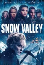 Watch Snow Valley Movie4k