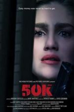 Watch 50K Movie4k